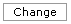 Change button